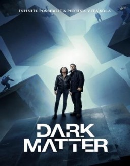 Dark Matter guarda serie streaming